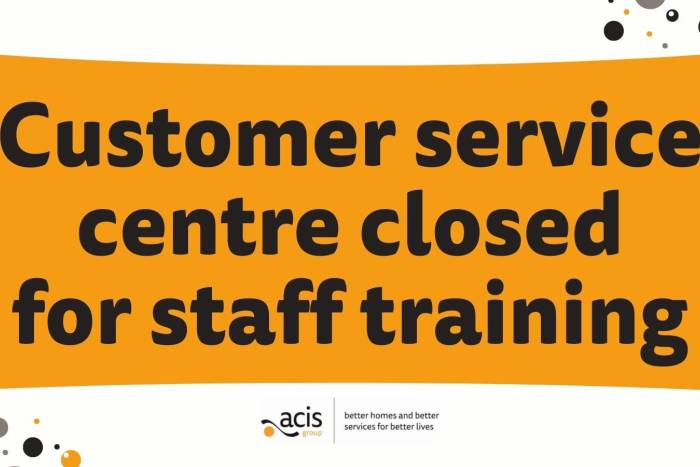 Graphic saying customer service centre closed for staff training